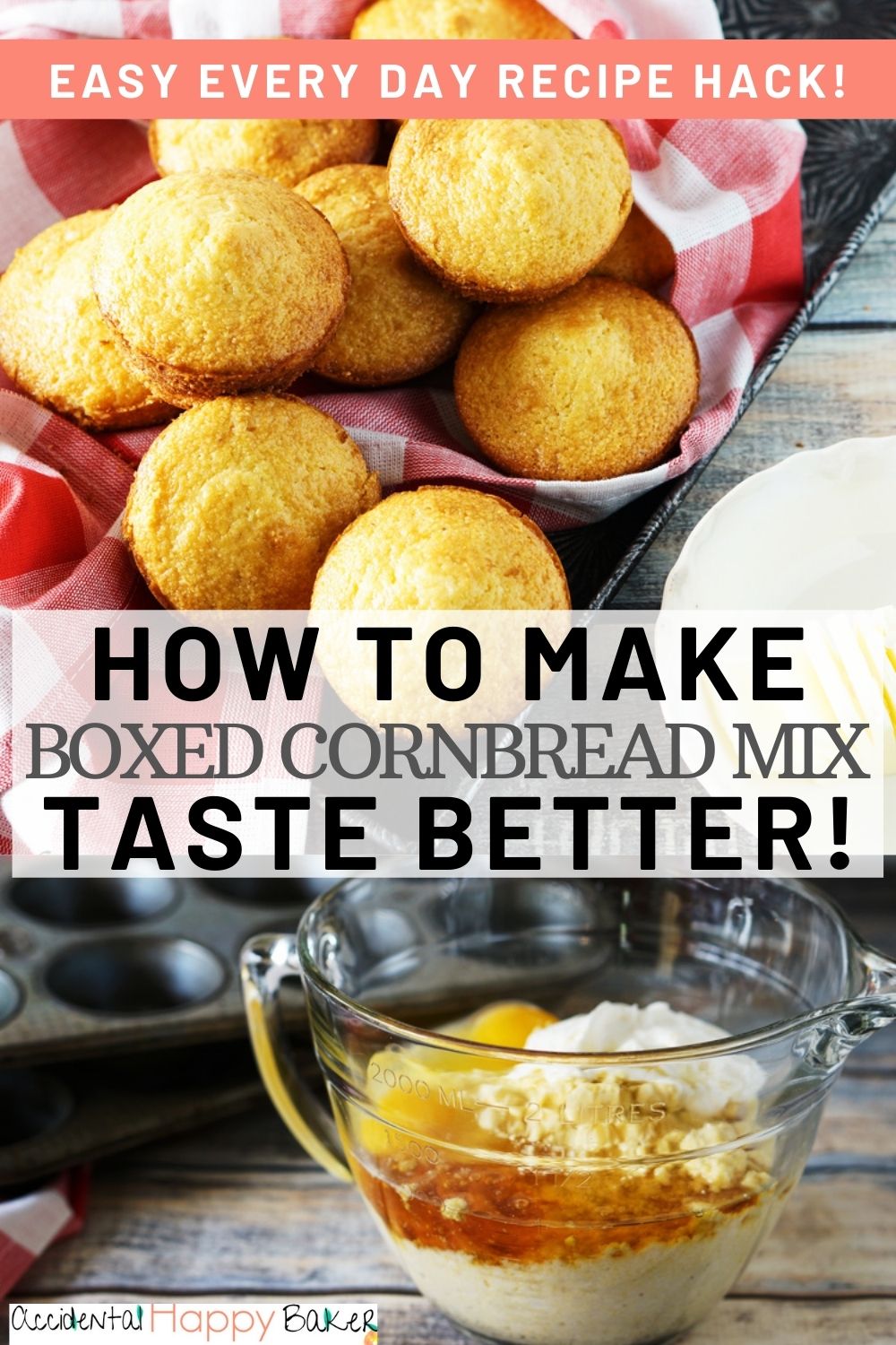 How To Make Boxed Cornbread Mix Better Accidental Happy Baker How To Make Boxed Cornbread Mix Better Accidental Happy Baker