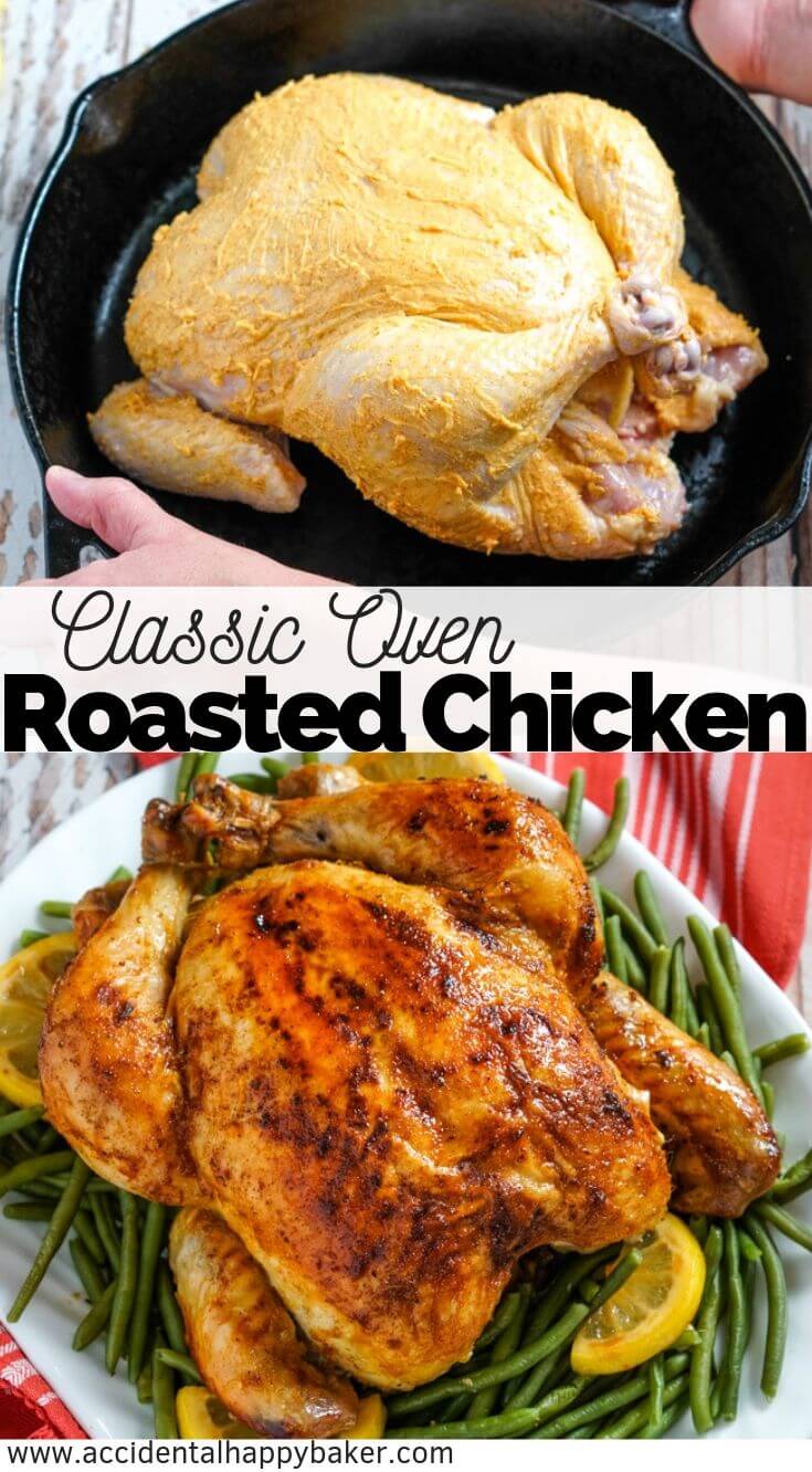 Tender and juicy classic oven roasted chicken couldn’t be more easy or economical! #ovenroastedchicken #howtoroastchicken #roastchicken #accidentalhappybaker