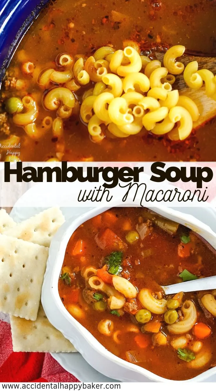  Hamburger macaroni soup takes budget friendly ingredients and turns them into a rich and satisfying hearty soup in less than 30 minutes. #hamburgersoup #hamburgermacaronisoup #macaronisoup #souprecipe #accidentalhappybaker