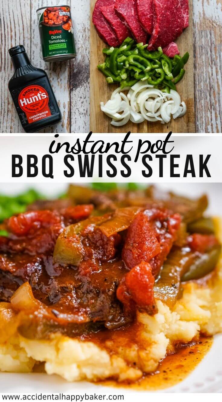 Instant Pot BBQ Swiss Steak; fall apart tender round steak that’s simmered in barbecue sauce, tomatoes, peppers and onions for a hearty main dish that’s as easy as it is delicious. Ready in under 1 hour. #instantpot #swisssteak #weeknightdinner #accidentalhappybaker